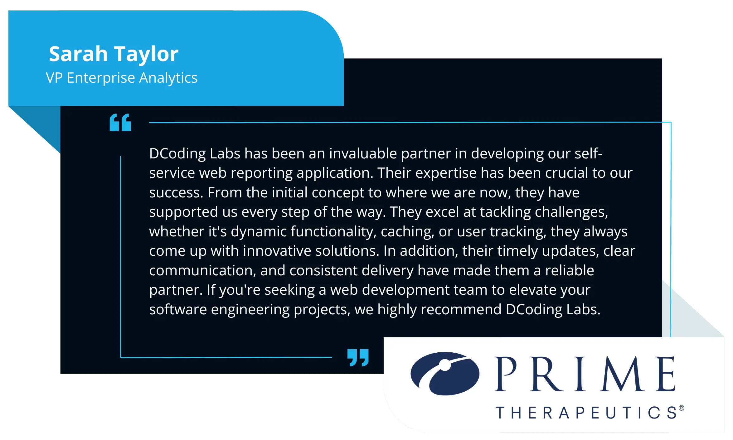 Testimonial from Sarah Taylor, VP Enterprise Analytics at Prime Therapeutics